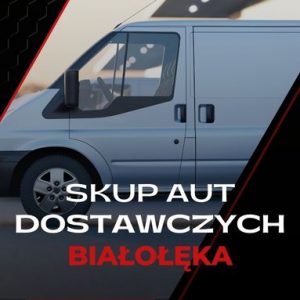 Białołęka - skupowanie pojazdów dostawczych