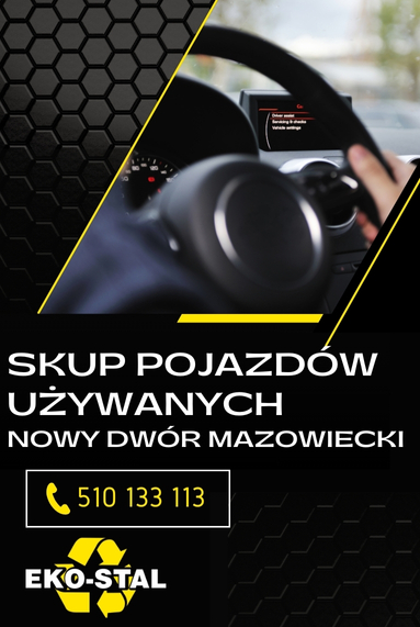 Skup pojazdów używanych Nowy Dwór Mazowiecki Eko-Stal