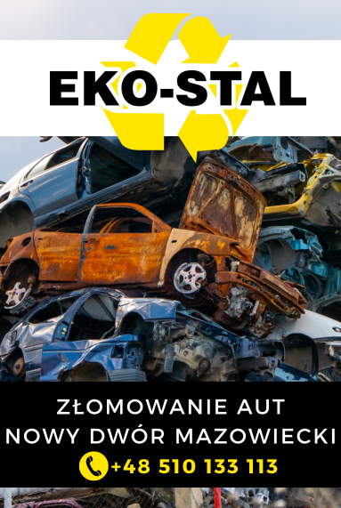 Legalne złomowanie aut Nowy Dwór Mazowiecki Eko-Stal